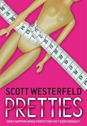 Pretties (Scott Westerfeld)