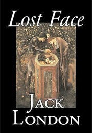 Lost Face (Jack London)