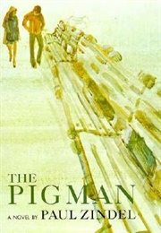 The Pigman (Paul Zindel)