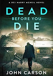 Dead Before You Die (John Carson)