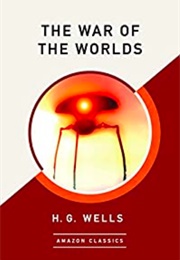 The War of the Worlds (H. G. Wells)