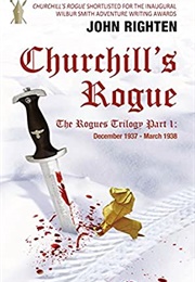 Churchill's Rogue (John Righten)