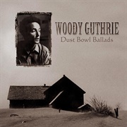 Woody Guthrie - Dust Bowl Ballads (2000)