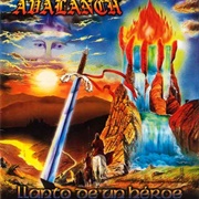 Avalanch - Llanto De Un Héroe