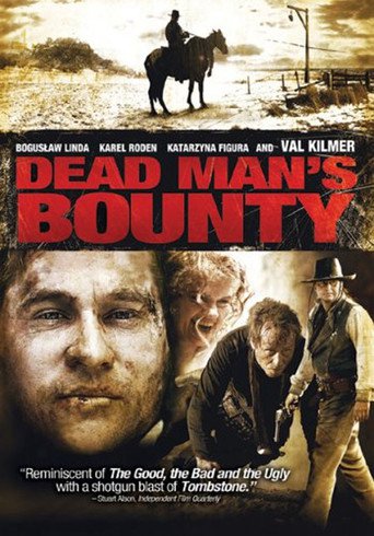 Dead Man&#39;s Bounty (2006)