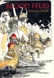 Blood Feud (Rosemary Sutcliff)