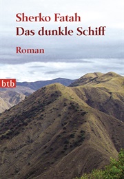 Das Dunkle Schiff (Sherko Fatah)