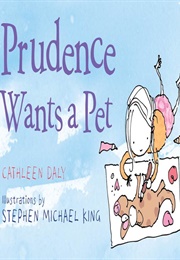 Prudence Wants a Pet (Cathleen Daly)