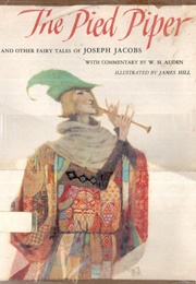 The Pied Piper and Other Fairy Tales of Joseph Jacobs - With Commentary by W.H. Auden (Jacobs, Joseph)