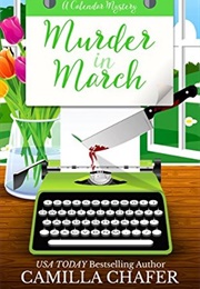 Murder in March (Camilla Chafer)