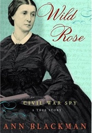 Wild Rose (Ann Blackman)