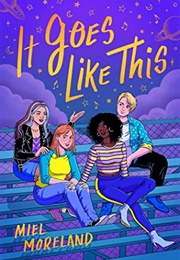 It Goes Like This (Miel Moreland)