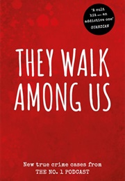 They Walk Among Us (Benjamin and Rosanna Fitton)