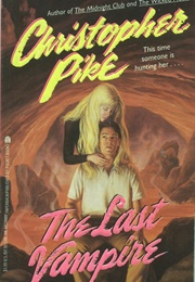 The Last Vampire (Christopher Pike)