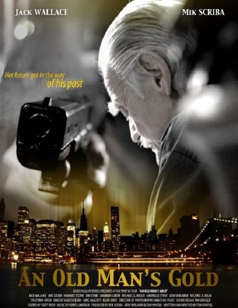 An Old Man's Gold (2012)