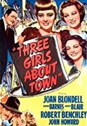 Three Girls About Town (1941)