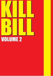 Kill Bill: Vol. 2 (2004)