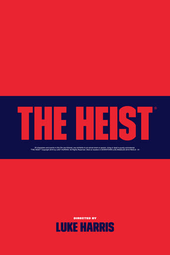 The Heist (2016)
