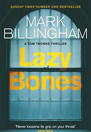 Lazy Bones (Mark Billingham)