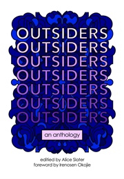 Outsiders (Alice Slater (Ed.))