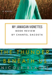 The Thunder Beneath Us (Nicole Blades)
