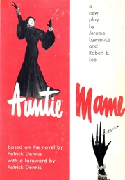 Auntie Mame (Jerome Lawrence & Robert E. Lee)