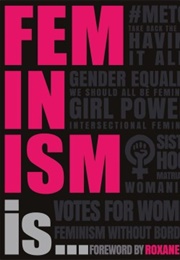 Feminism Is... (Alexandra Black, Laura Buller)