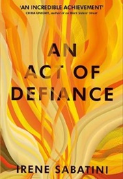 An Act of Defiance (Irene Sabatini)