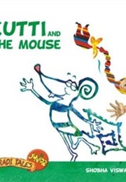 Kutti and the Mouse (Shobha Viswanath)