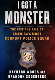 I Got a Monster (Baynard Woods)