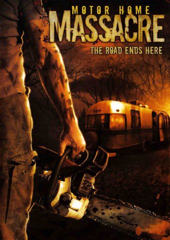 Motor Home Massacre (2005)