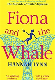 Fiona and the Whale (Hannah M. Lynn)