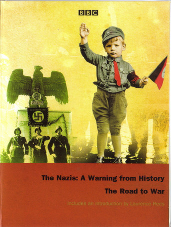 The Nazis - A Warning From History (1997)