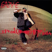 Eazy-E - It&#39;s on (Dr. Dre) 187Um Killa