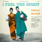 Prince Buster - I Feel the Spirit