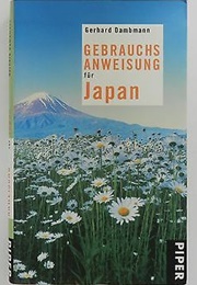 Gebrauchsanweisung Für Japan (Gerhard Dambmann)