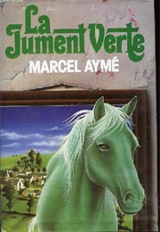 The Green Mare (Marcel Aymé)