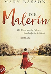 Die Malerin (Mary Basson)
