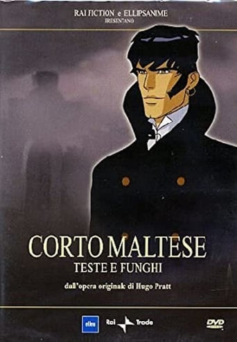 Corto Maltese: Teste E Funghi (2002)