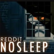 R/Nosleep