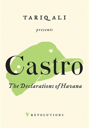 The Declarations of Havana (Fidel Castro)