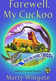 Farewell, My Cuckoo (Marty Wingate)