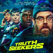 Truth Seekers: Season 1 (2020)