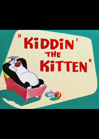 Kiddin&#39; the Kitten (1952)