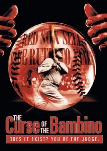 The Curse of the Bambino (2003)