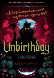 Unbirthday (Liz Braswell)