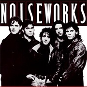 Noiseworks - Noiseworks