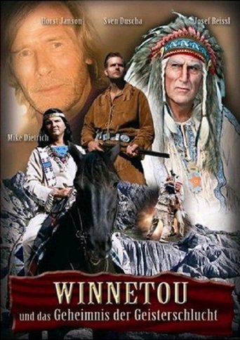 Winnetou Und Das Geheimnis Der Geisterschlucht (2007)