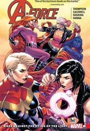 A-Force, Vol. 2: Rage Against the Dying of the Light (Kelly Thompson)