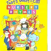 Wow! That&#39;s What I Call Nursery Rhymes (1999)